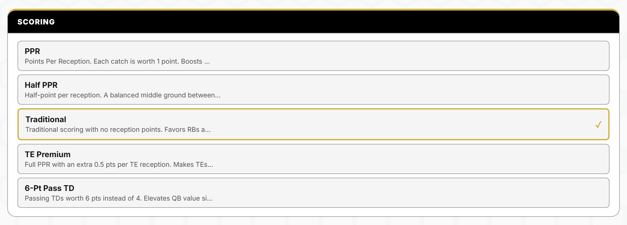 The scoring panel in HexCoach, listing PPR, Half PPR, Traditional, TE Premium and 6-Point Pass TD as presets, with TE Premium described as full PPR plus an extra half point per tight end reception.